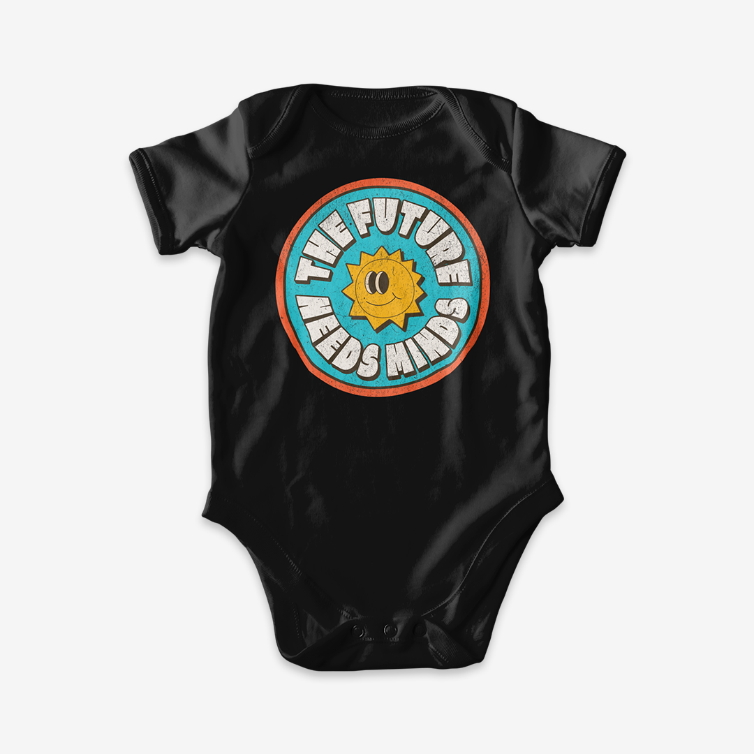 The Future Needs Minds -  100% Organic Cotton Onesie